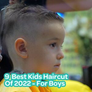 9 best kids haircuts of 2022 for boys